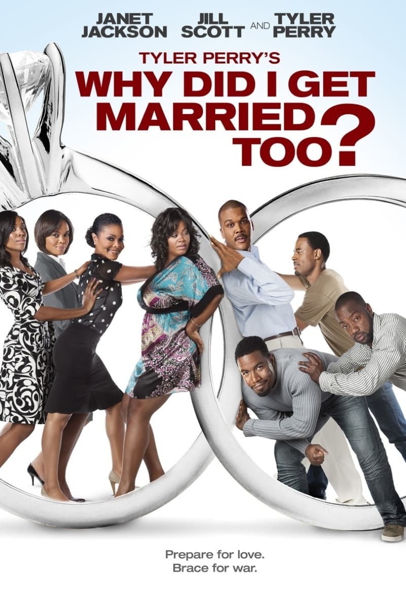 Why Did I Get Married Too? movie poster